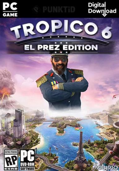 Tropico 6 - El Prez Edition (PC/MAC) cover image